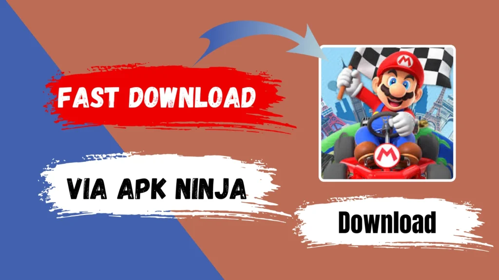Mario Kart Tour Apk Download for Andriod Latest Version 3.6.2 6 Mario Kart Tour icon with a fast download button and APK Ninja branding.